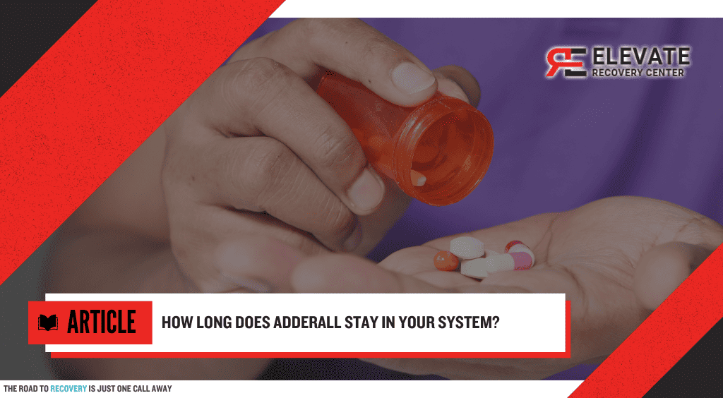 How Long Adderall Stays In The System